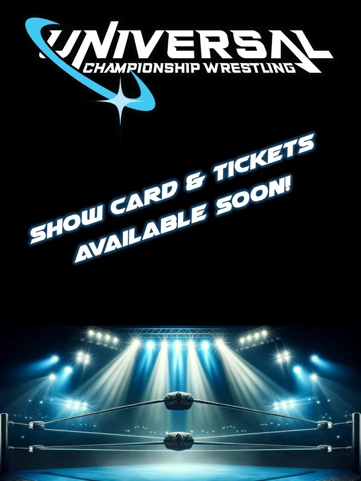 UCW show card and tickets available soon